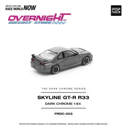 Pop Race Skyline R33 GT-R  The Dark Chrome series Escala 1/64 PRDC-003