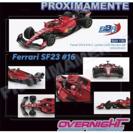 RESERVA BBR 2023 Ferrari Sf23 n16 C.Leclerc, Monaco GP 2023 Escala 1/64 BBRFER64022